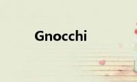 Gnocchi