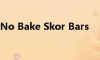 No(Bake Skor Bars)