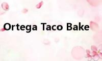 Ortega(Taco Bake)