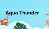 Aqua(Thunder)