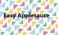 Easy(Applesauce)