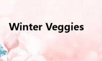 Winter(Veggies)