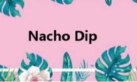 Nacho(Dip)